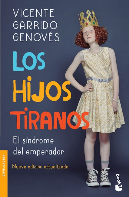 Book cover image for Los hijos tiranos ISBN: 9786075692241